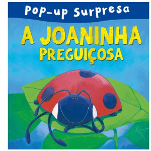 A Joaninha Preguiçosa