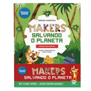 Makers Salvando O Planeta - Kit Com Livro + Jogo Desplugado