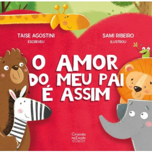 O Amor Do Meu Pai é Assim