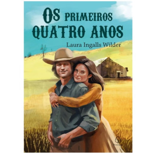 Os Primeiros Quatro Anos (livro 9)