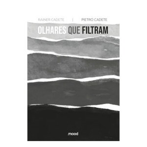 Olhares Que Filtram
