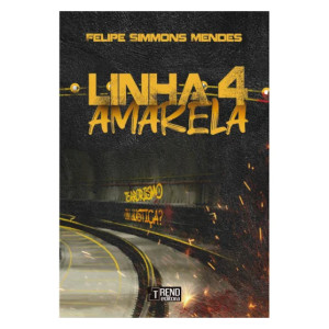 Linha 4 Amarela: Terrorismo Ou Justiça?
