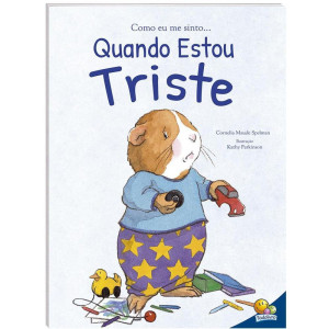 Livro Infantil Ilustrado Como Me Sinto- Triste 20x27 32