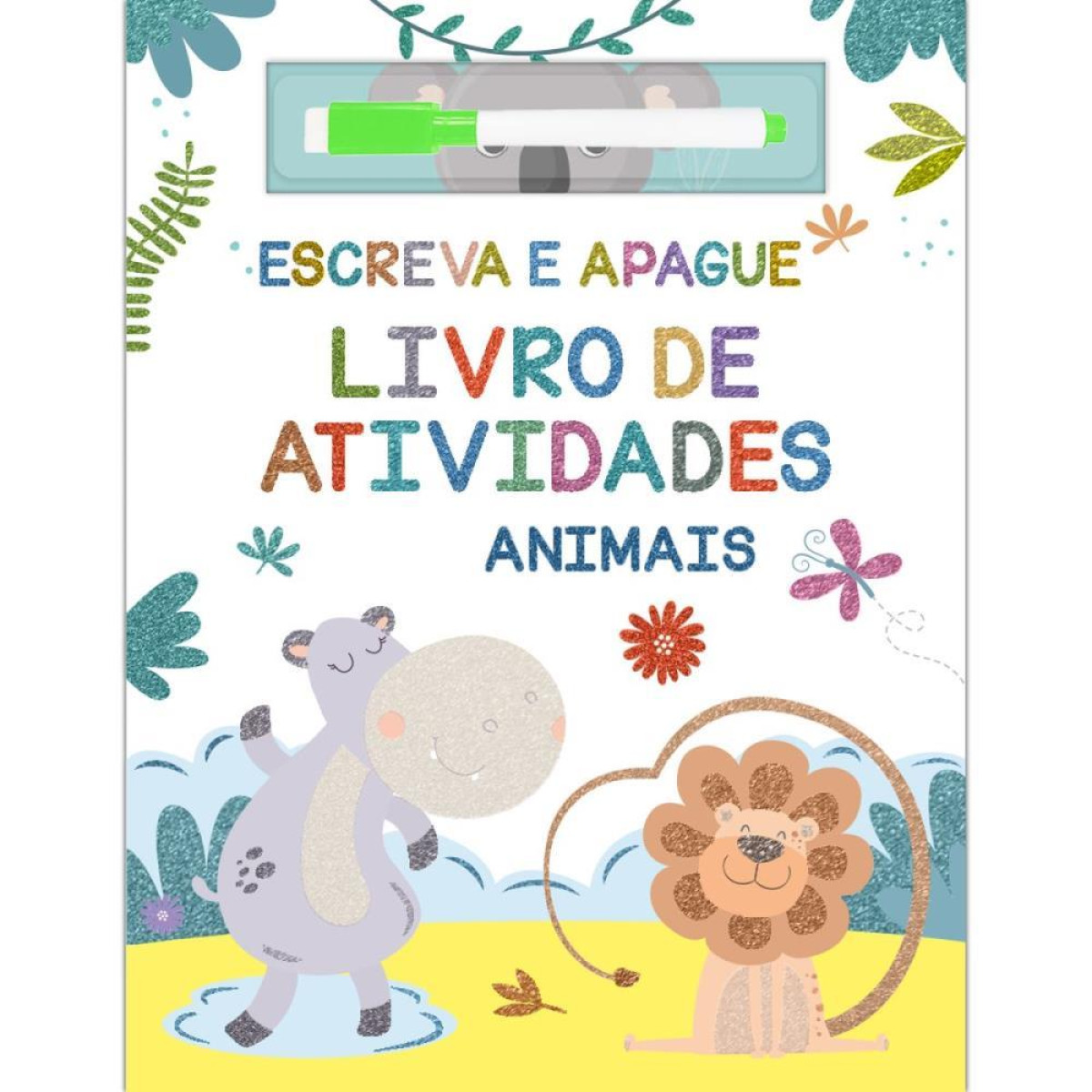 Livro Infantil Colorir Escreve E Apaga Animais 28x21-122518-93453