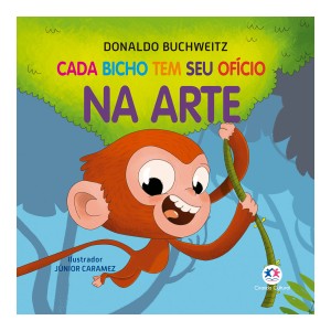 Cada Bicho Tem Seu Ofício - Na Arte-9786526100240-50217