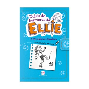 Diário De Aventuras Da Ellie - A Verdadeira Jogadora - Livro 4-9788538055181-20678