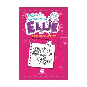 Diário De Aventuras Da Ellie - O Show Tem Que Continuar - Livro 5-9788538055303-35690