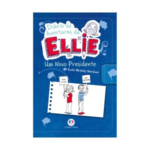 Diário De Aventuras Da Ellie - Um Novo Presidente - Livro 6-9788538060932-12730