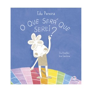 O Que Será Que Serei?-9786555005325-12449