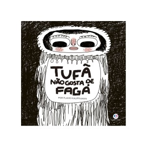 Tufã Não Gosta De Fagá-9786555001075-19808