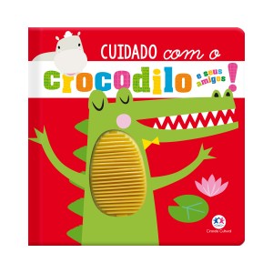 Cuidado Com O Crocodilo E Seus Amigos!-9788538092322-20886