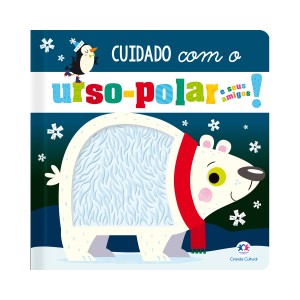 Cuidado Com O Urso-polar E Seus Amigos!-9788538092339-63290