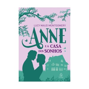 Anne E A Casa Dos Sonhos-9786555521504-41184