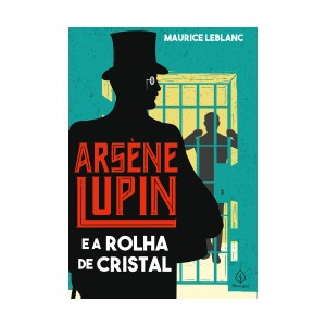 Arsène Lupin E A Rolha De Cristal-9786555523201-80846