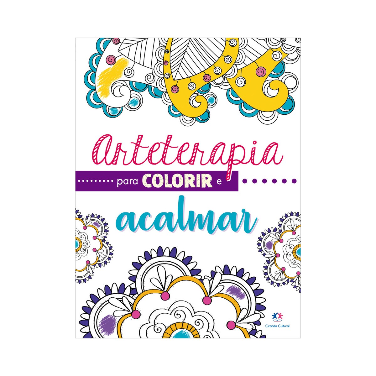 Arteterapia Para Colorir E Acalmar-9786555003482-31274