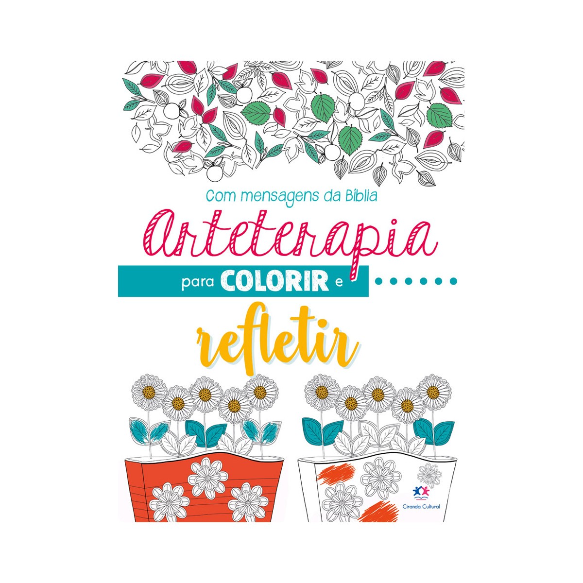 Arteterapia Para Colorir E Refletir-9786555003468-31067