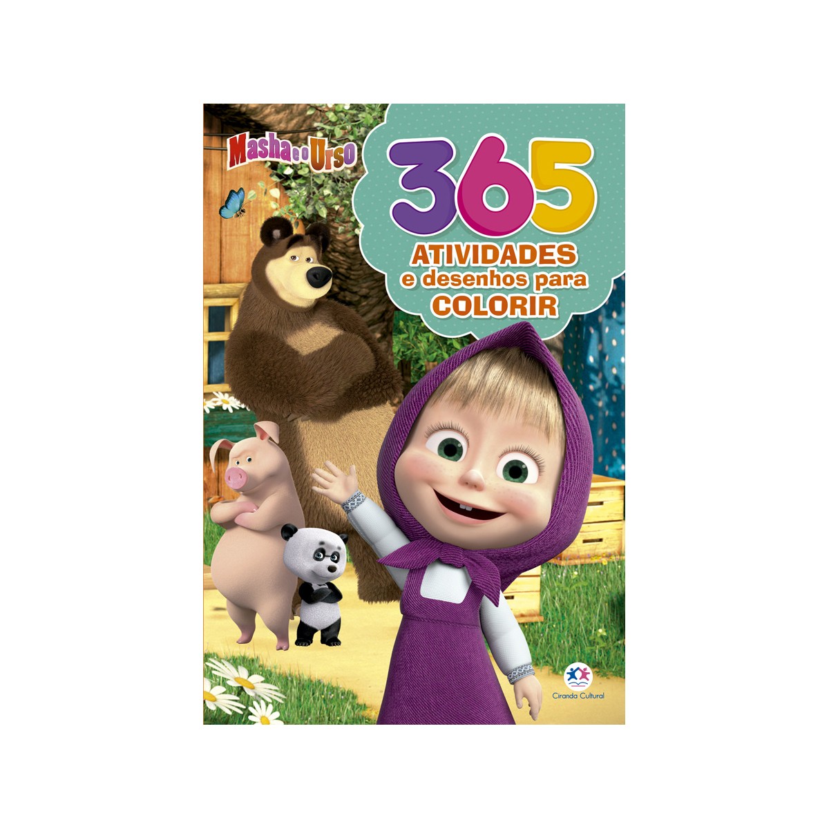 Masha E O Urso - 365 Atividades E Desenhos Para Colorir-9786555007350-39042