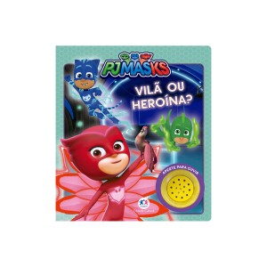 Pj Masks - Vilã Ou Heroína?-9788538088929-63879