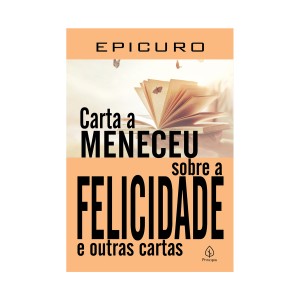 Carta A Meneceu Sobre A Felicidade E Outras Cartas-9786555523218-39573