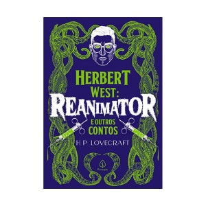 Herbert West: Reanimator E Outros Contos-9786555524031