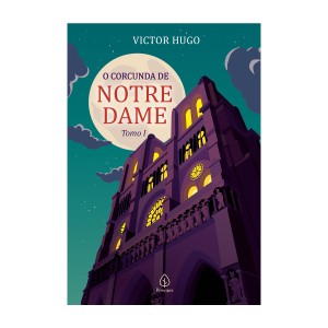 O Corcunda De Notre Dame - Tomo 1-9786555526837-93276