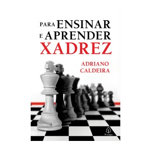 Para Ensinar E Aprender Xadrez-9786555522631-91295