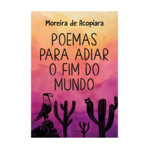 Poemas Para Adiar O Fim Do Mundo-9786555527667-19597