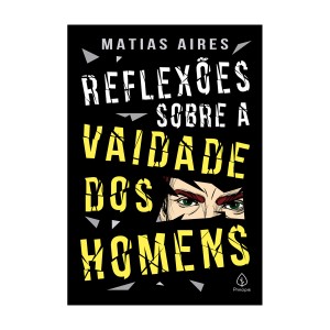 Reflexões Sobre A Vaidade Dos Homens-9786555520705-28263