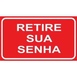 Placa De Sinalizacao Retire Sua Senha 17x10cm-091831-87258
