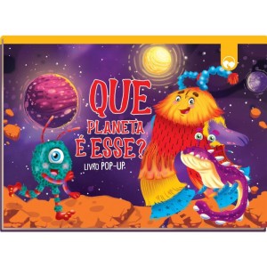 Livro Infantil Ilustrado Pop-up Que Planeta E Esse  16p-110936-59178