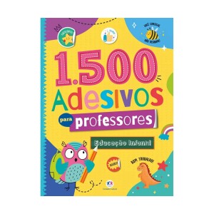 1500 Adesivos Para Professores - Educação Infantil-9786526104583