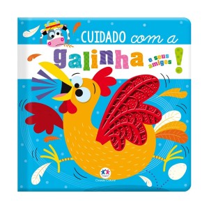 Cuidado Com A Galinha E Seus Amigos!-9786526108390