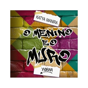 O Menino E O Muro-9786526102428