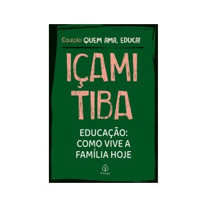 Educação: Como Vive A Família Hoje-9786550970796