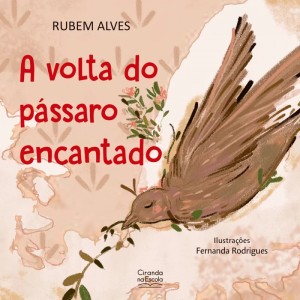 A Volta Do Pássaro Encantado-9786553842915