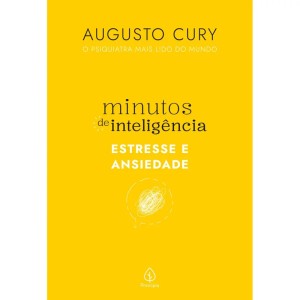 Minutos De Inteligência: Estresse E Ansiedade-9786550971571